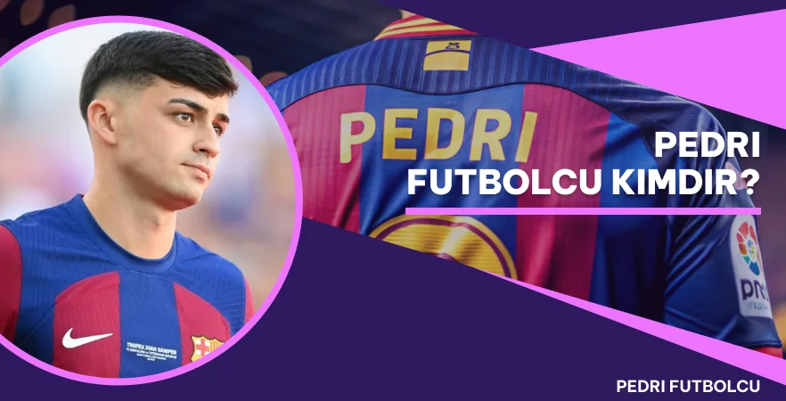 Pedri Futbolcu Kimdir?